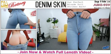 Britney - Denim Skin - AMG-959 (11.09.2023) [FullHD 1080p] (ArgentinaMegusta)