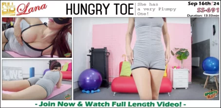 Lana - Hungry Toe - SS-691 (16.09.2024) [FullHD 1080p] (SportySlut)