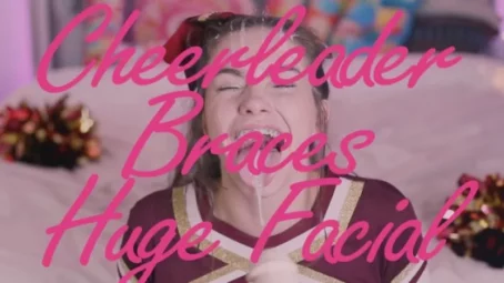 Chroniclove69 - Cheerleader With Braces Gets Huge Facial [FullHD 1080p] (Dildo)