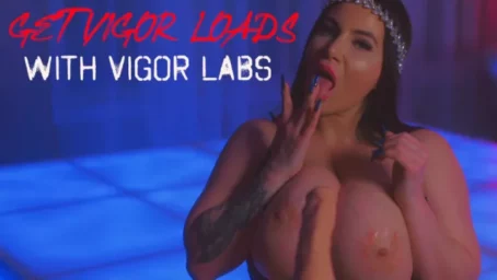 Goddess - Get Bigger Loads with Vigor Labs (15.01.2020) [FullHD 1080p] (Milf)