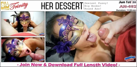 Trinity - Her Dessert - AN-492 (01.06.2020) [FullHD 1080p] (Argentinanaked)