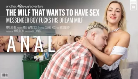 Isabel Rose - Isabel Rose (37) & Moon Imp (23) - The MILF That Wants to Have Anal Sex – Isabel Rose & the Young Messenger [Full HD 1080p] (Mature)