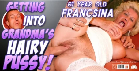 Francsina - Francsina - 24 year old toyboy fucking his hairy 61 year old step-grandma Francsina and she loves his big dick [Full HD 1080p] (Mature)